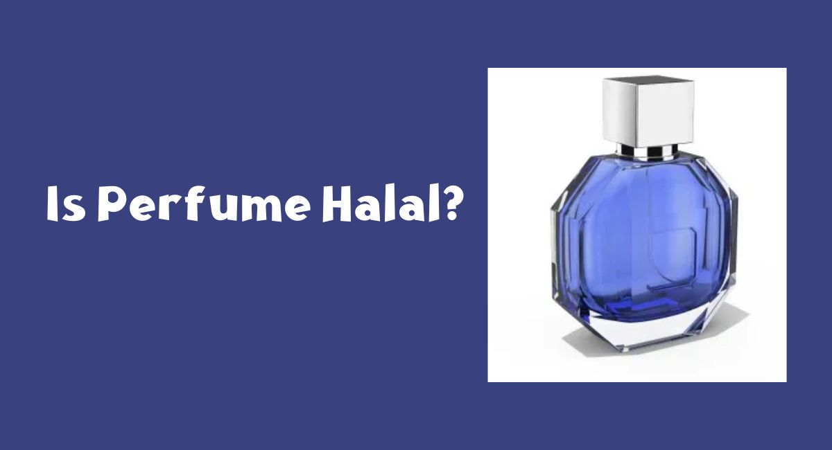 Is Perfume Halal