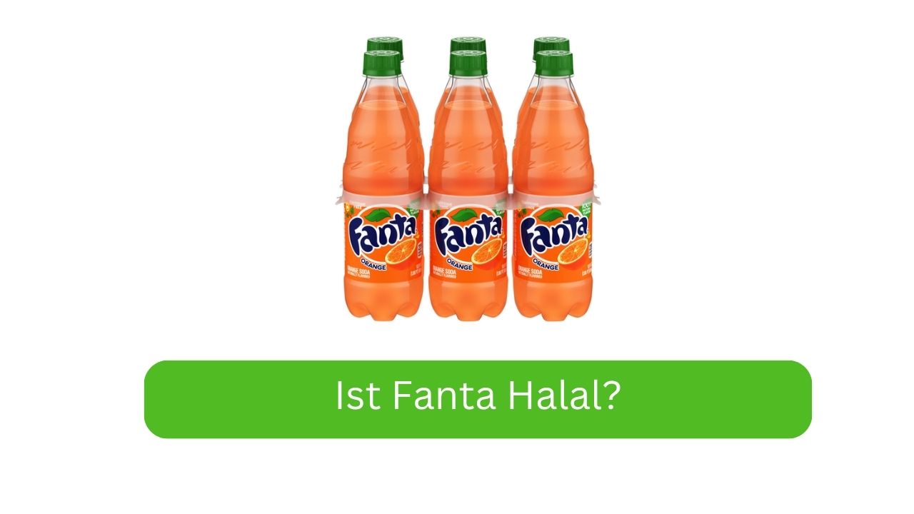 Ist Fanta Halal