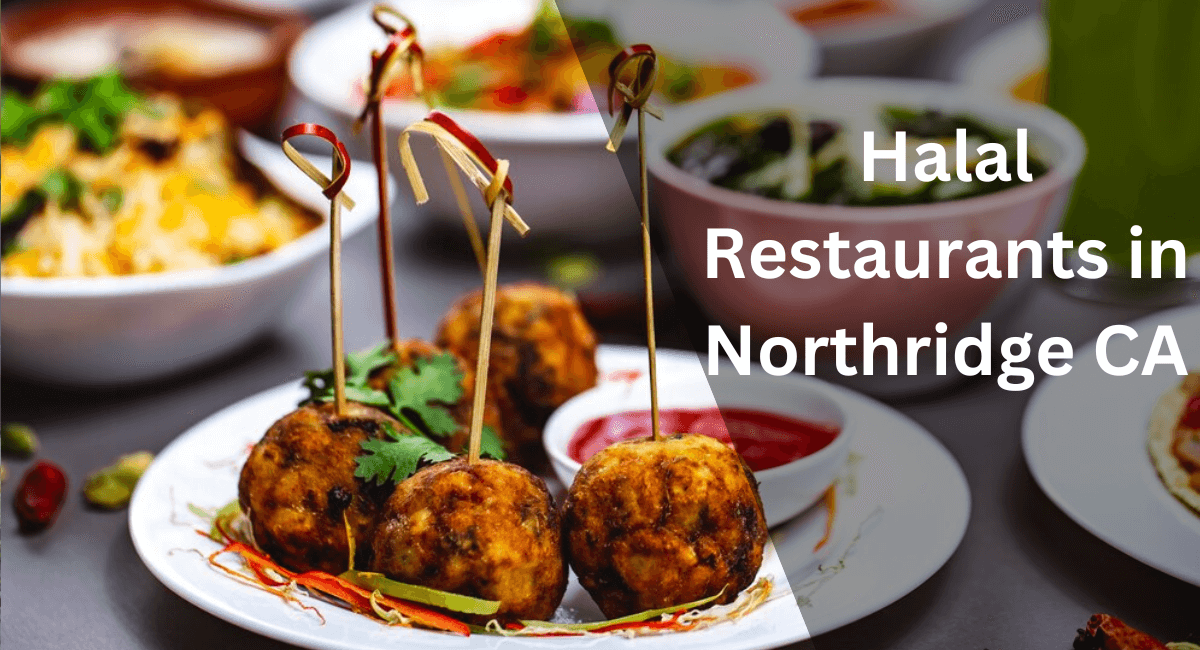 Halal Restaurants in Northridge CA