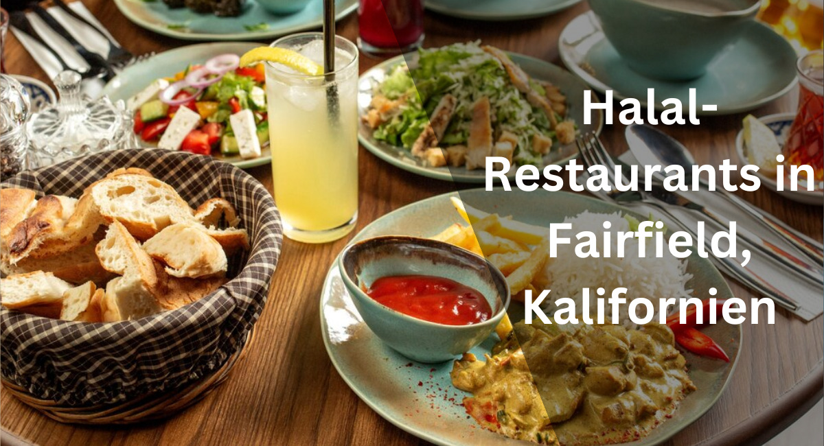 Halal-Restaurants in Fairfield, Kalifornien